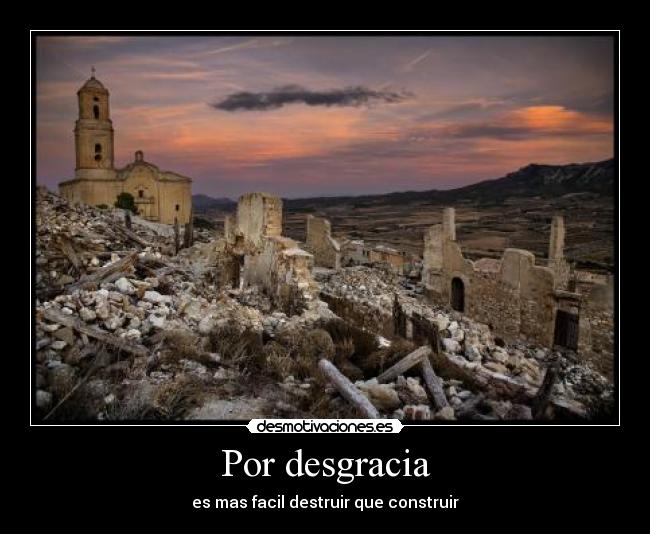 Por desgracia -