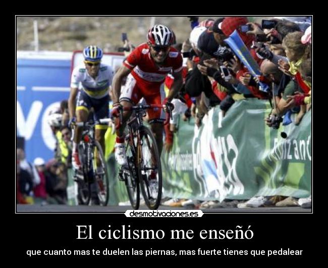 El ciclismo me enseñó -