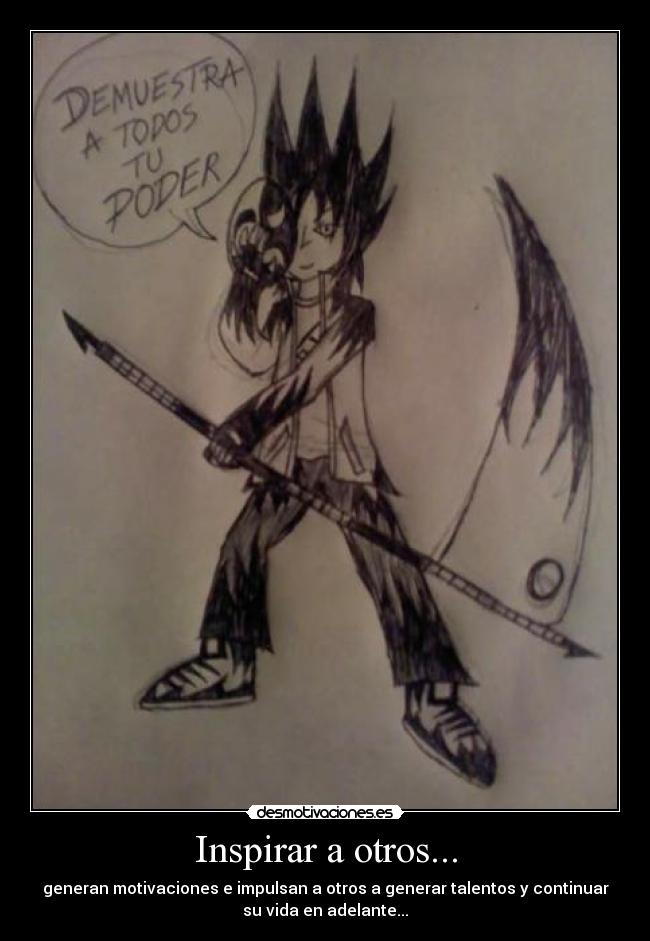 Inspirar a otros... -