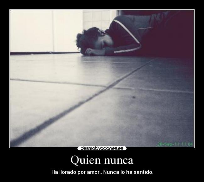 Quien nunca -