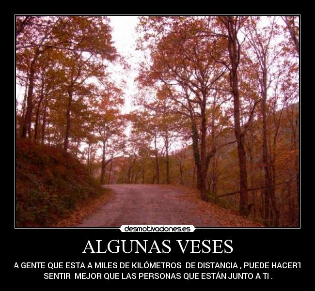 ALGUNAS VESES -