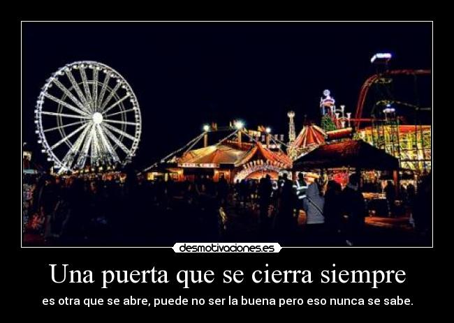 Una puerta que se cierra siempre -