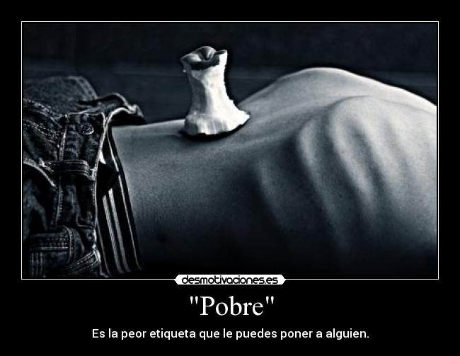 Pobre -