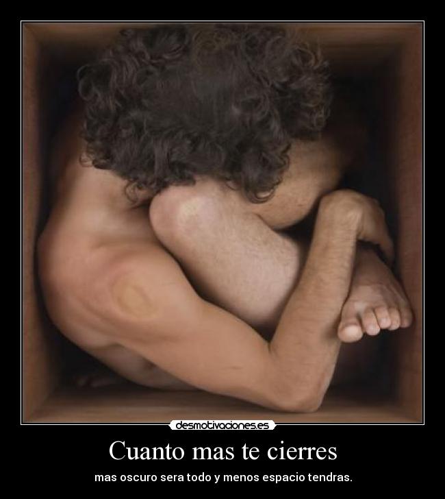 Cuanto mas te cierres - 