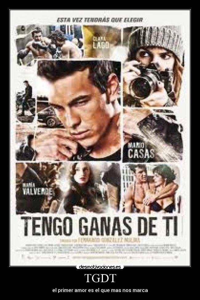 TGDT - el primer amor es el que mas nos marca