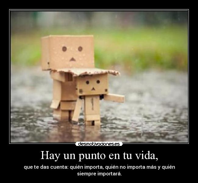 Hay un punto en tu vida, - 