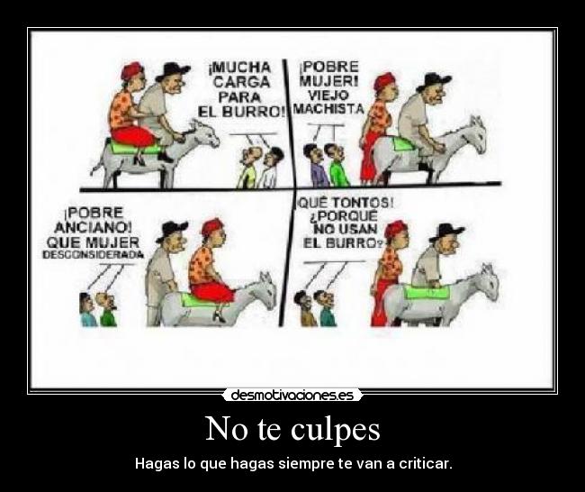 No te culpes -