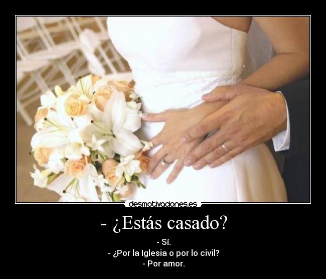 carteles esta casado mis padres anos desmotivaciones