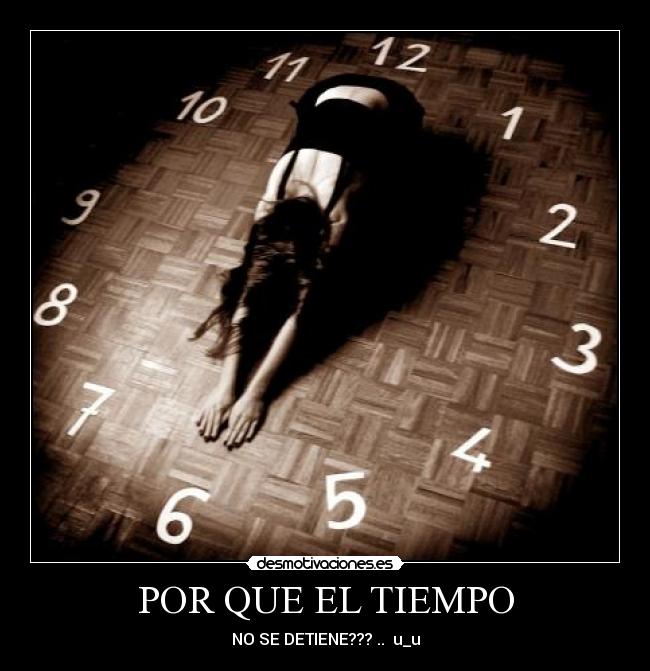 POR QUE EL TIEMPO - 