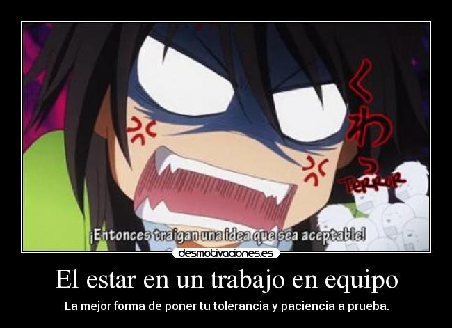 El estar en un trabajo en equipo - 
