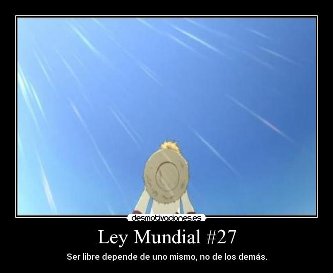 carteles anime manga otaku cosplay mensaje ley mundial personas carino esperanza desmotivaciones