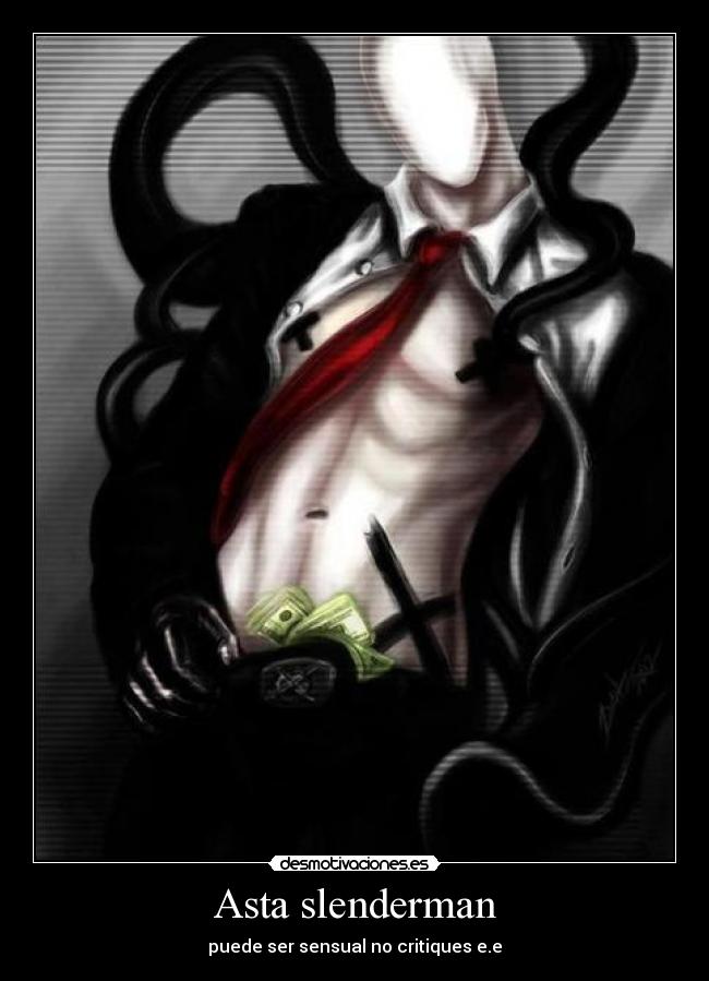 Asta slenderman -