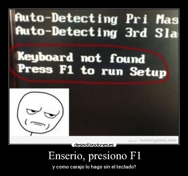 carteles teclado computadora enserio meme desmotivaciones