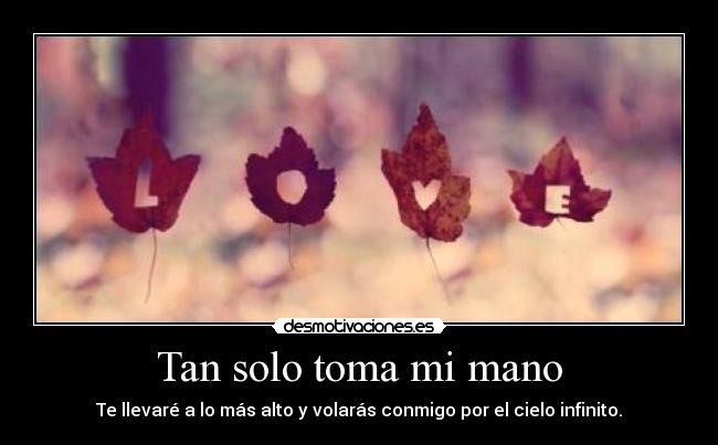 Tan solo toma mi mano - 