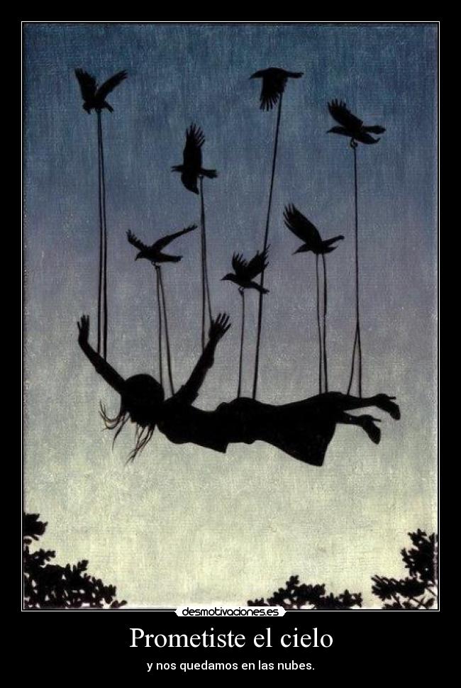 Prometiste el cielo -