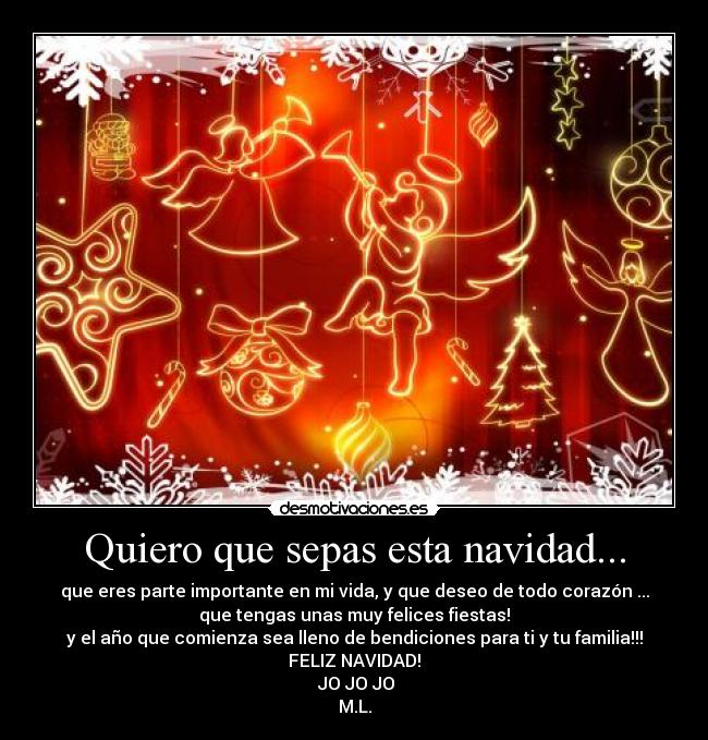 Quiero que sepas esta navidad... -