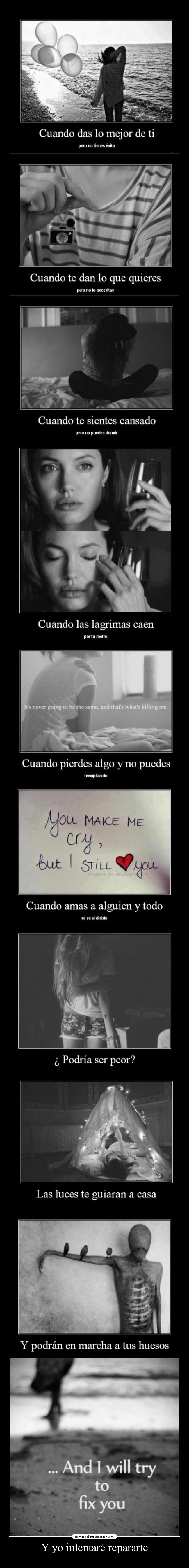 Y yo intentaré repararte - 