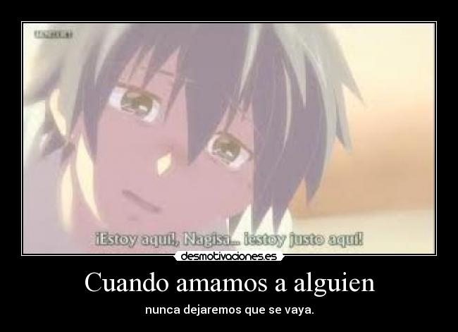 Cuando amamos a alguien -