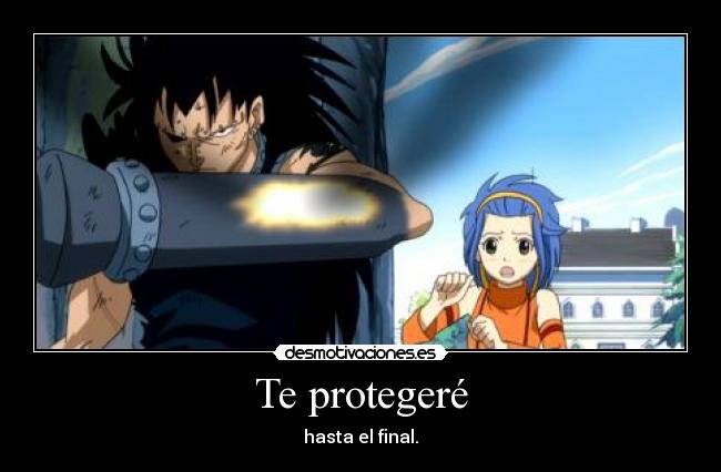 Te protegeré - hasta el final.