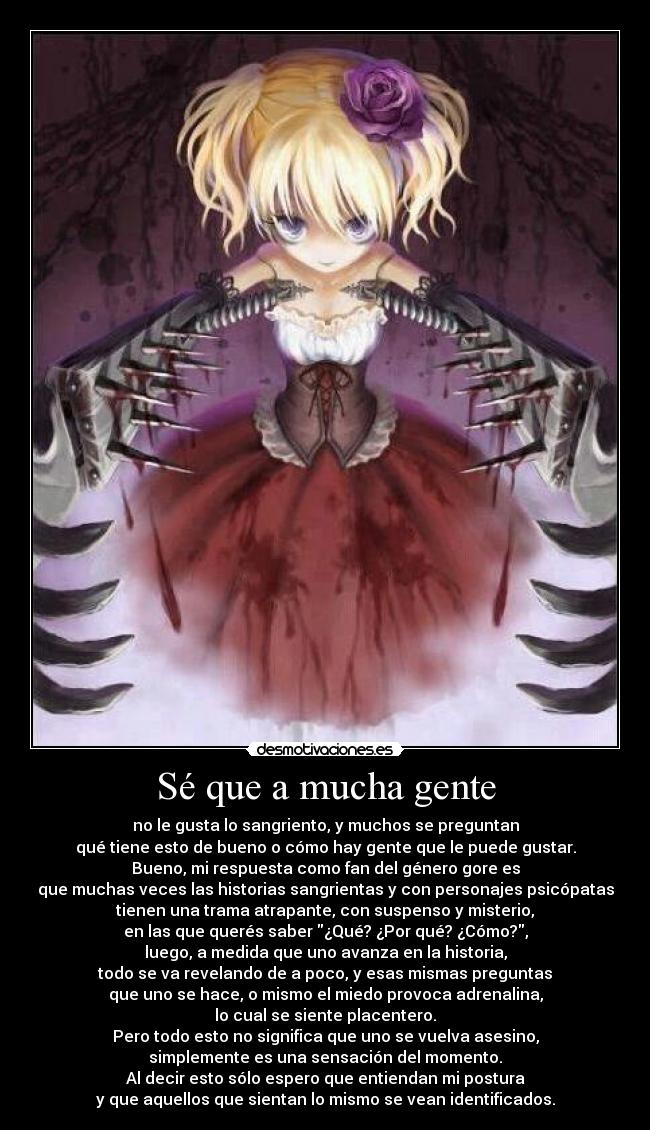 carteles anime fan gore sangriento suspenso misterio yandere yangire asesino miedo adrenalina placer postura desmotivaciones