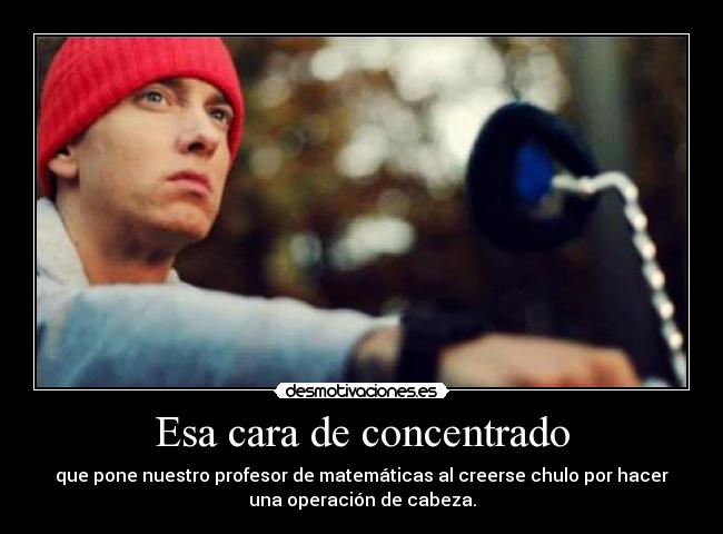 Esa cara de concentrado - 