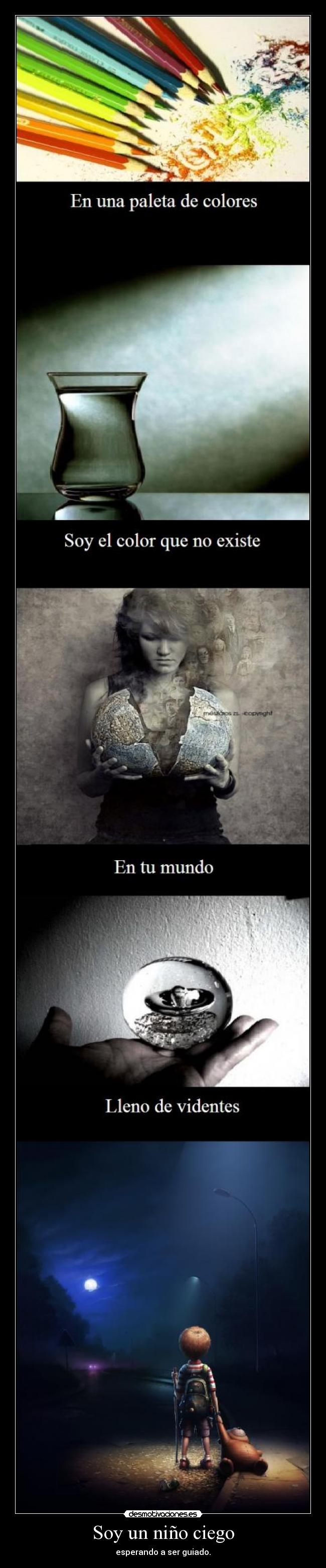 Soy un niño ciego -