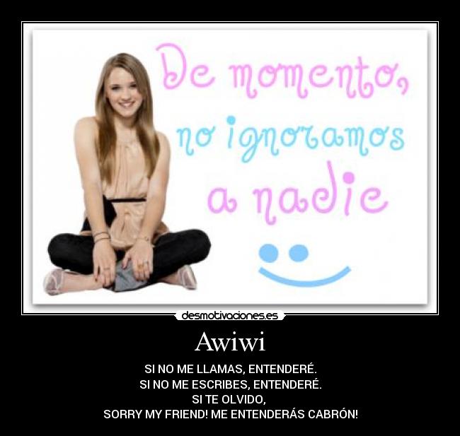 carteles awiwi desmotivaciones