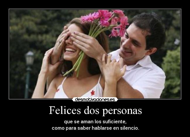 Felices dos personas -
