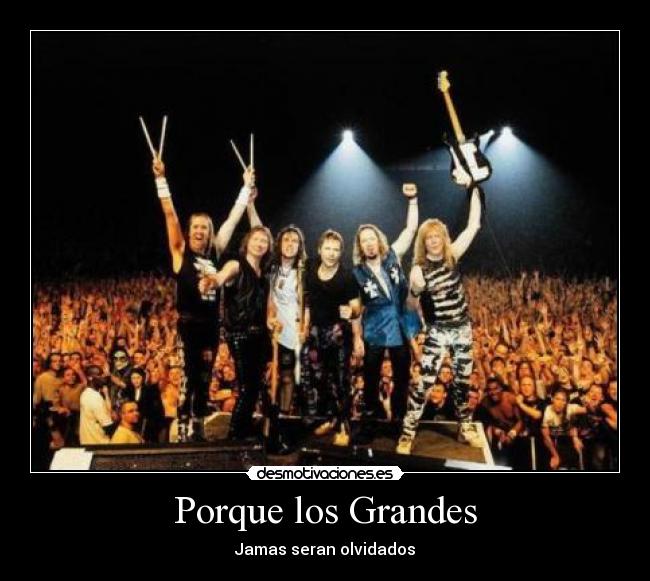 Porque los Grandes - Jamas seran olvidados