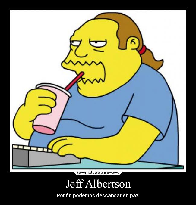 carteles jeff albertson desmotivaciones