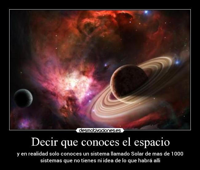 Decir que conoces el espacio - 