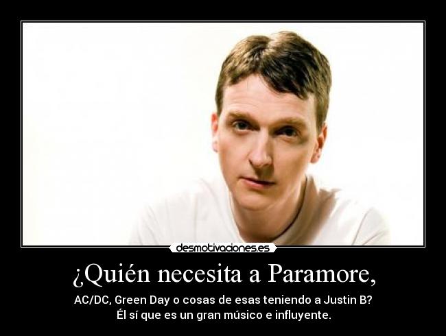 ¿Quién necesita a Paramore, - 