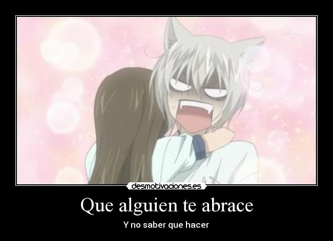 Que alguien te abrace -