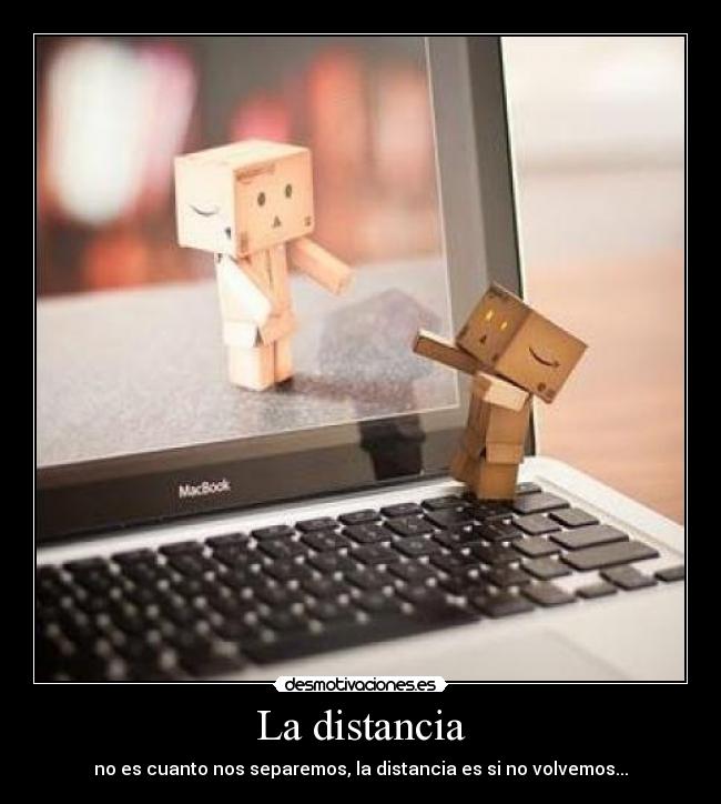 La distancia -