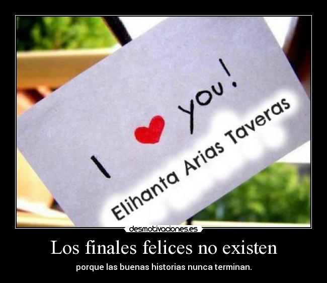 Los finales felices no existen -