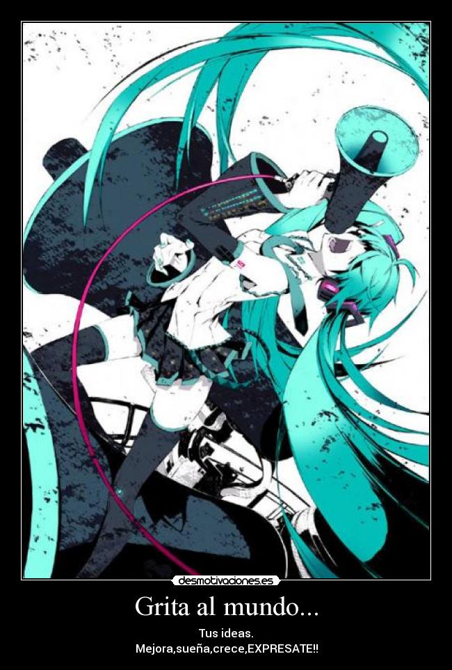 Grita al mundo... - 