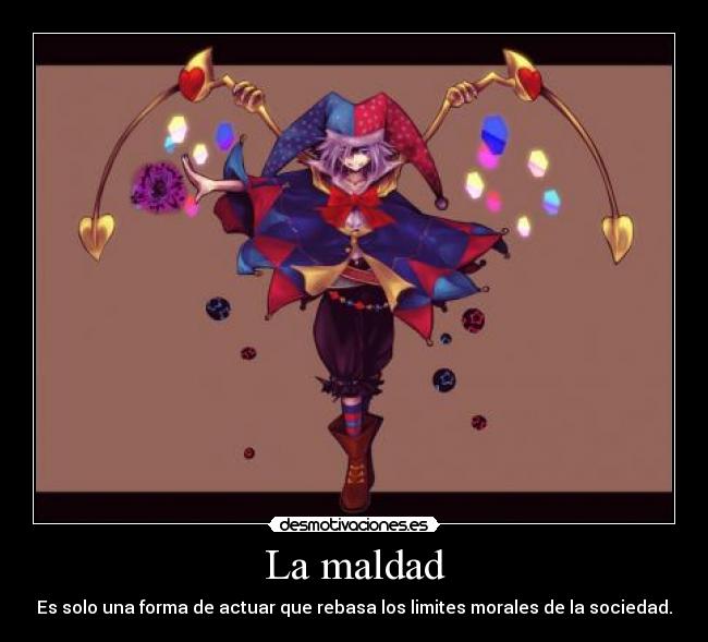 La maldad - 