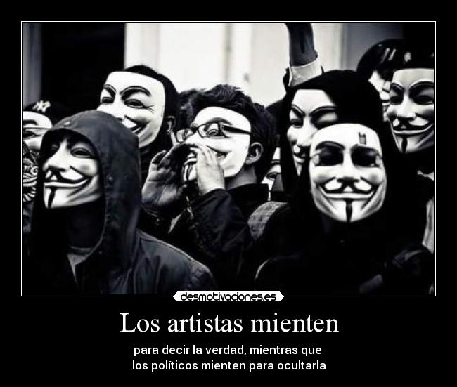 Los artistas mienten - 