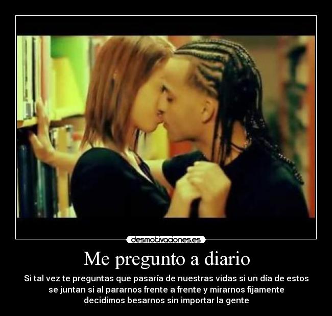 carteles pregunto diario desmotivaciones