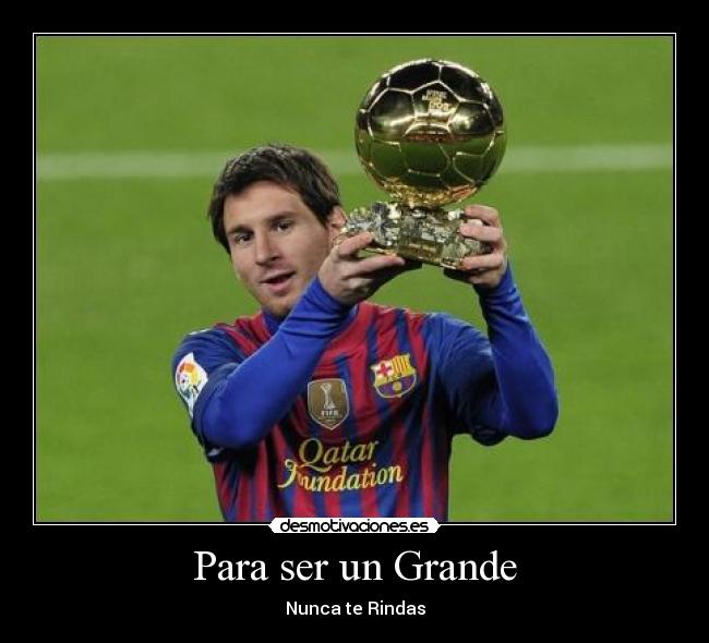 carteles leo messi desmotivaciones