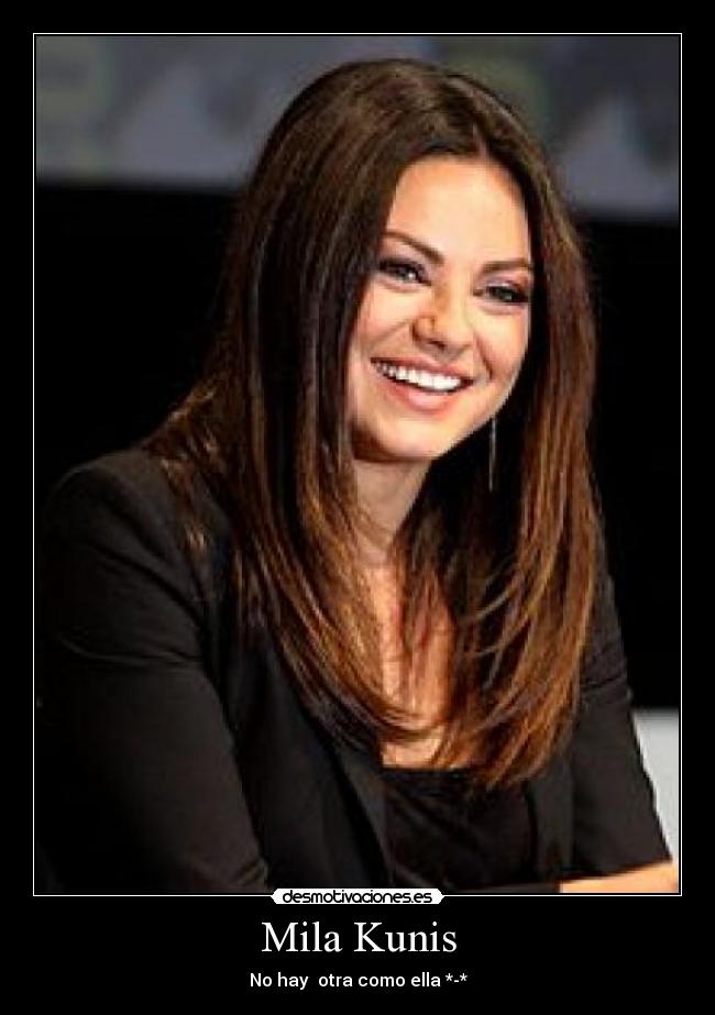 Mila Kunis -