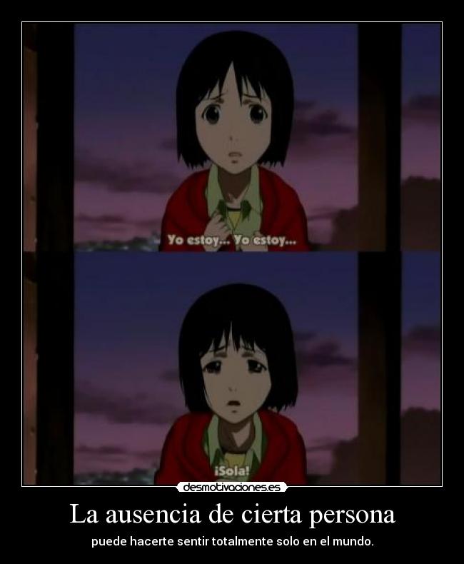 La ausencia de cierta persona -