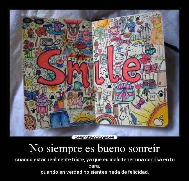 No siempre es bueno sonreír - 