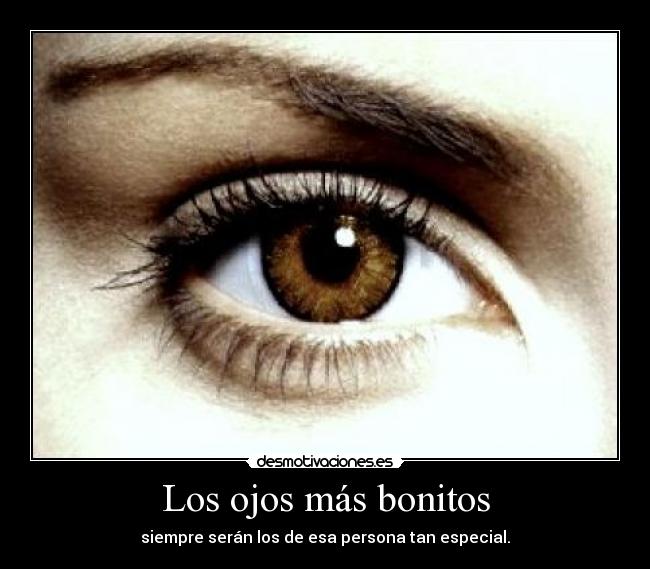 Los ojos más bonitos - 