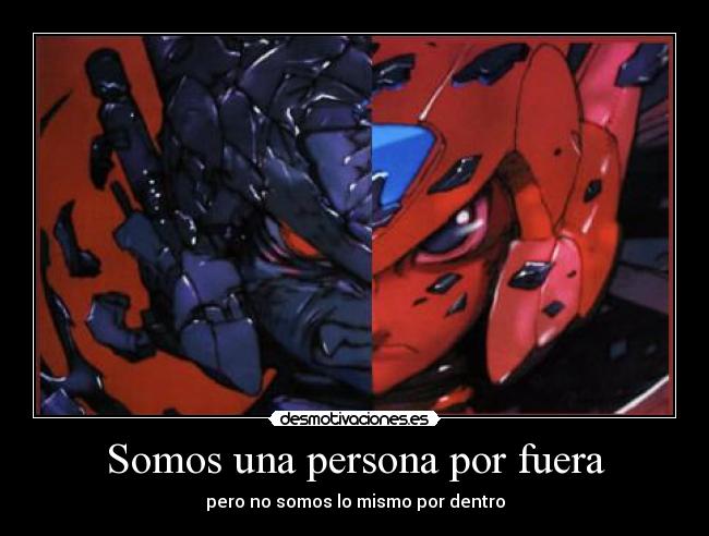 Somos una persona por fuera - 