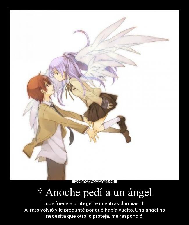 † Anoche pedí a un ángel -