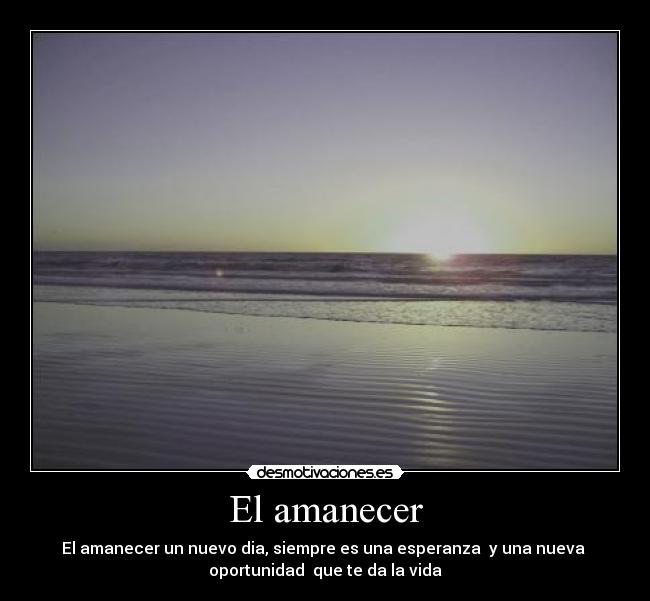 El amanecer -