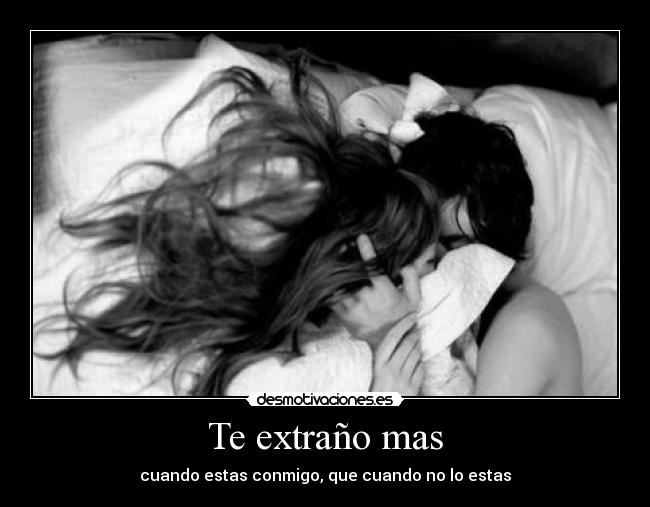 Te extraño mas - 