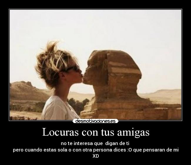 carteles amigas forever and ever desmotivaciones