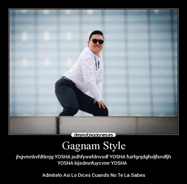 Gagnam Style - 